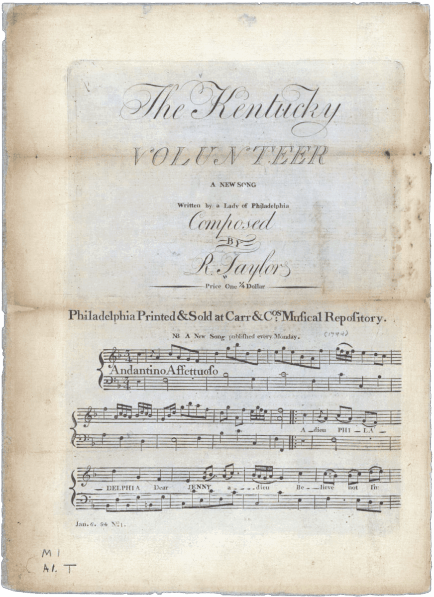 The Kentucky Volunteer" is a song published in the United States on January 6, 1794. Its music was composed by Raynor Taylor and its lyrics by "a Lady of Philadelphia". It is noteworthy for being the first musical composition copyrighted under the new United States Constitution.