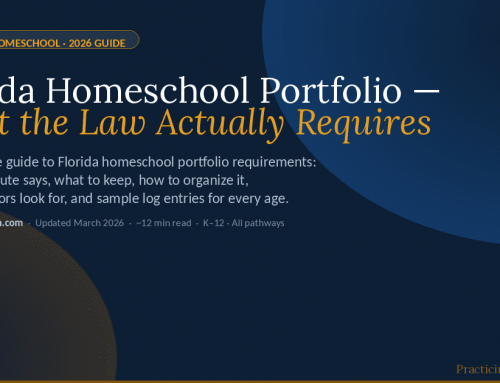 Florida Homeschool Portfolio Requirements — Complete 2026 Guide